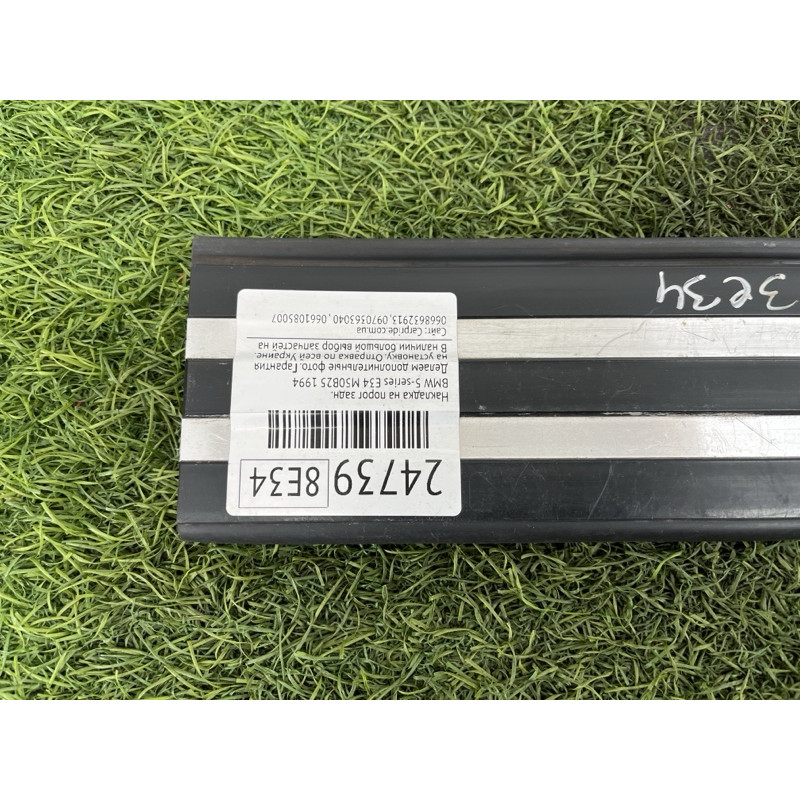 Накладка на поріг (кузов і елементи) BMW 5-series E34 1994 M50B25 51471944398